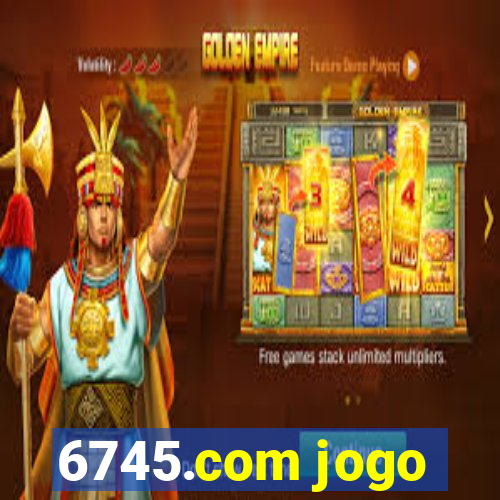 6745.com jogo